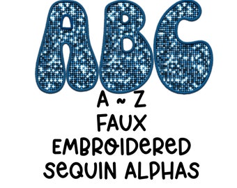 May include: A-Z faux embroidered sequin alphabet letters in a blue colour. The letters are in a bubble font style.