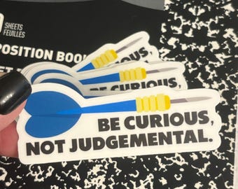 Dart Vinyl Sticker // Be Curious // Motivational Quote Sticker