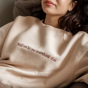 Gestickter Griff, lass mich dieses Sweatshirt überdenken, lustiges sarkastisches Rundhalsausschnitt, bestickter Pullover, lustiges Sweatshirt, Muttertagsgeschenk