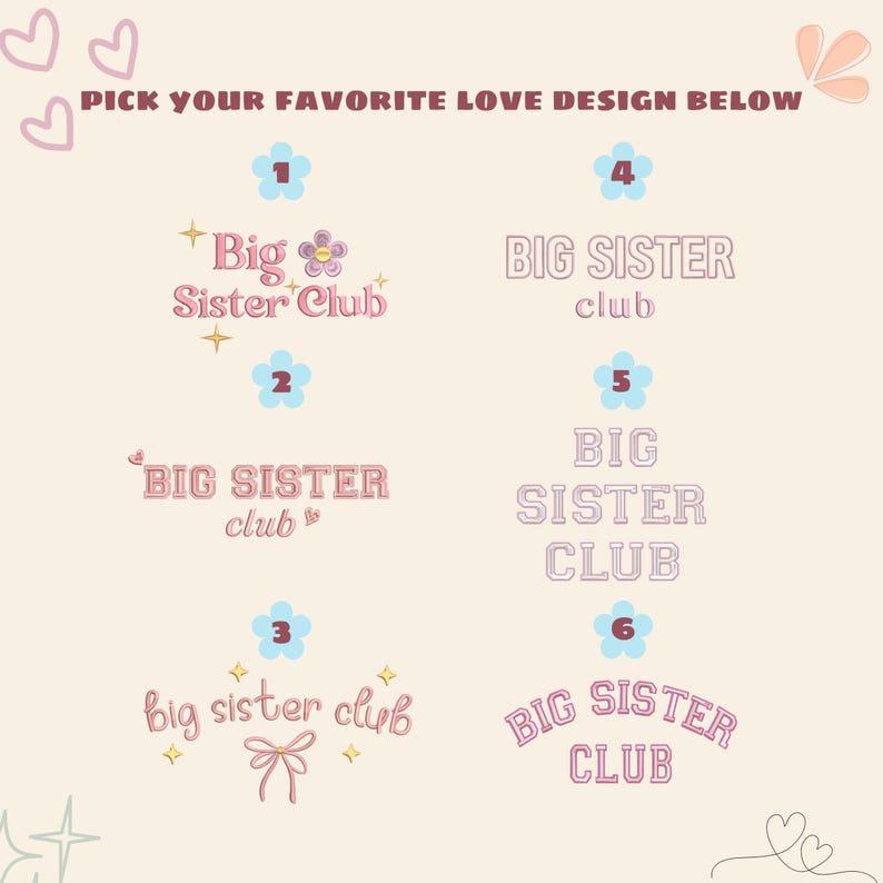 K&ouml;nnte beinhalten: Sechs verschiedene Designs f&uuml;r ein "Big Sister Club"-Logo. Die Designs zeigen verschiedene Schriftarten, Farben und Verzierungen, darunter Blumen, Sterne und eine Schleife.