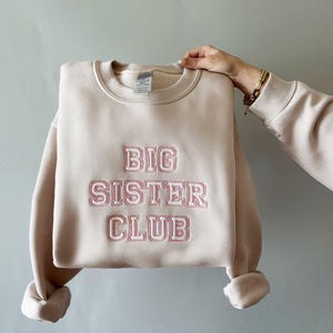 Embroidered Big Sister Club Sweatshirt ,Sweatshirt for Sibling Announcement, New Baby Sibling Shirt for Big Sisters, Baby Shower Gifts