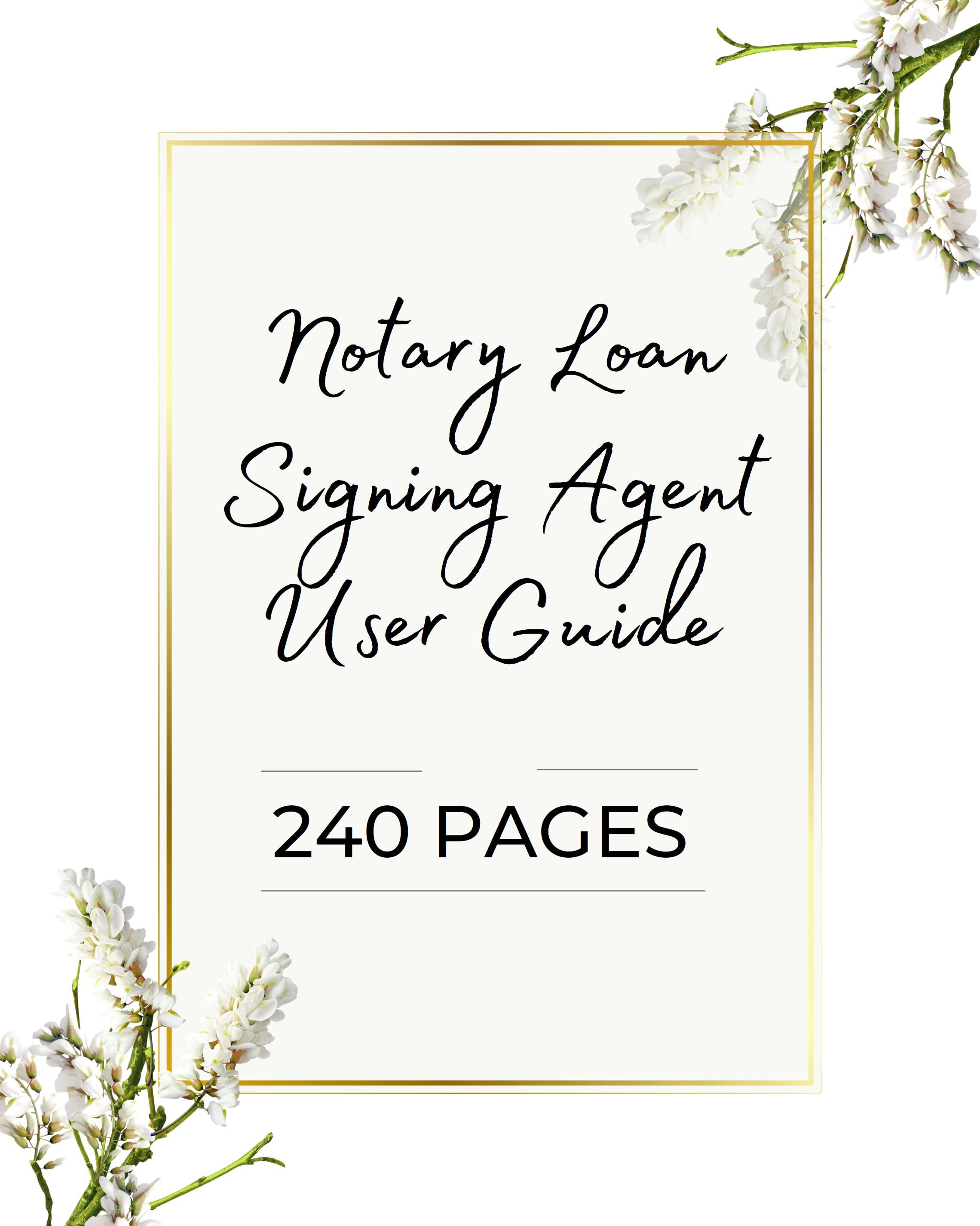 Notary Loan Signing Agent User Guide 240 Pages of Scripts, Journal Templates, Mileage Tracker, 2024 Rescission Calendar Instant PDF Download