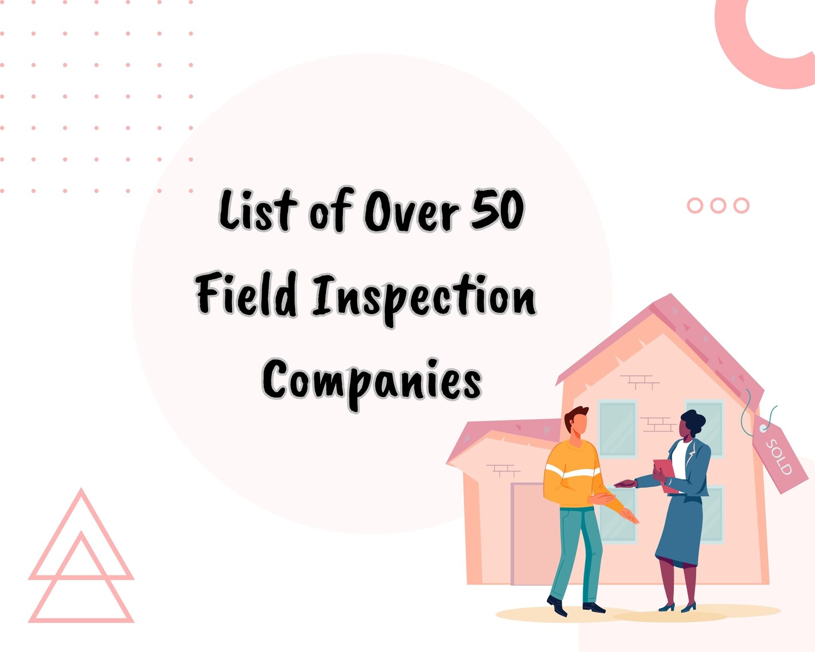 List of Over 50 Field Inspection Companies Great for Notary Loan Signing Agents Field Inspector