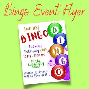 May include: A colourful flyer announcing a Bingo event on Tuesday, 20th February from 10 AM to 11:30 AM in the community room. Snacks and prizes will be provided.