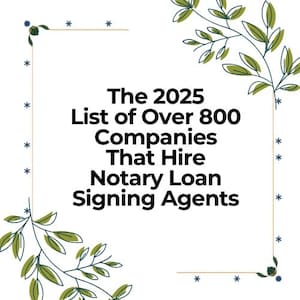 List of Over 800 Companies That Hire Notary Loan Signing Agents Including Signing Services Title & Escrow Agencies Bonus Helpful Tips!