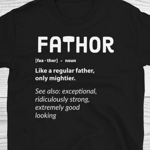 Fathor Definition Shirt, Thor Shirt, Father&#39;s Day Gift, Norse Mythology Shirt, Father&#39;s Day Shirt, Marvelous Dad Shirt, Superhero Dad Shirt