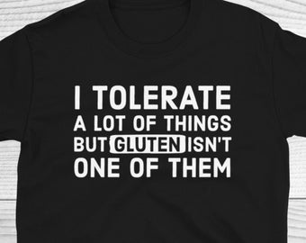 Grappig glutenvrij shirt, glutenvrije geschenken, diëtist shirt, glutenvrij dieet shirt, voedselintolerantie shirt, grappig dieet shirt, gluten shirt