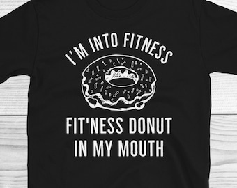 Funny Donut Shirt, Fitness Donut, Funny Workout Shirt, Donut Lover Tee, Fat American Shirt, Food T Shirt, Donut Graphic Shirt, Donut Hole