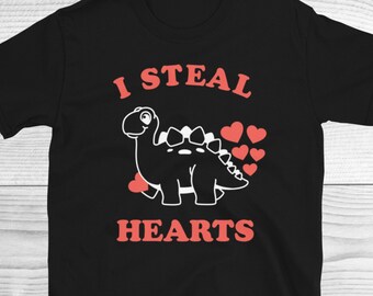 I Steal Hearts Trex Dino Tshirt, Valentines Day Gift Shirt, Couple Tshirt, Gift For Him Her, Cute Dino Holding Heart, Cute Dinosaur Tshirt