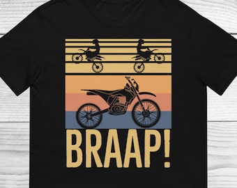 Drôle de chemise de moto hors route, chemise Braap, chemise de motocross, cadeaux d’amoureux de la moto de saleté, chemise de moto hors route, chemise de moto, chemise de moto, chemise de pilote