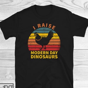 Chicken Whisperer Shirt,Mom Gift, Pet Lover Shirt,I Raise Modern Day Dinosaurs Shirt,Chicken Mama Shirt,Chicken Gifts, Chicken Whisperer Tee