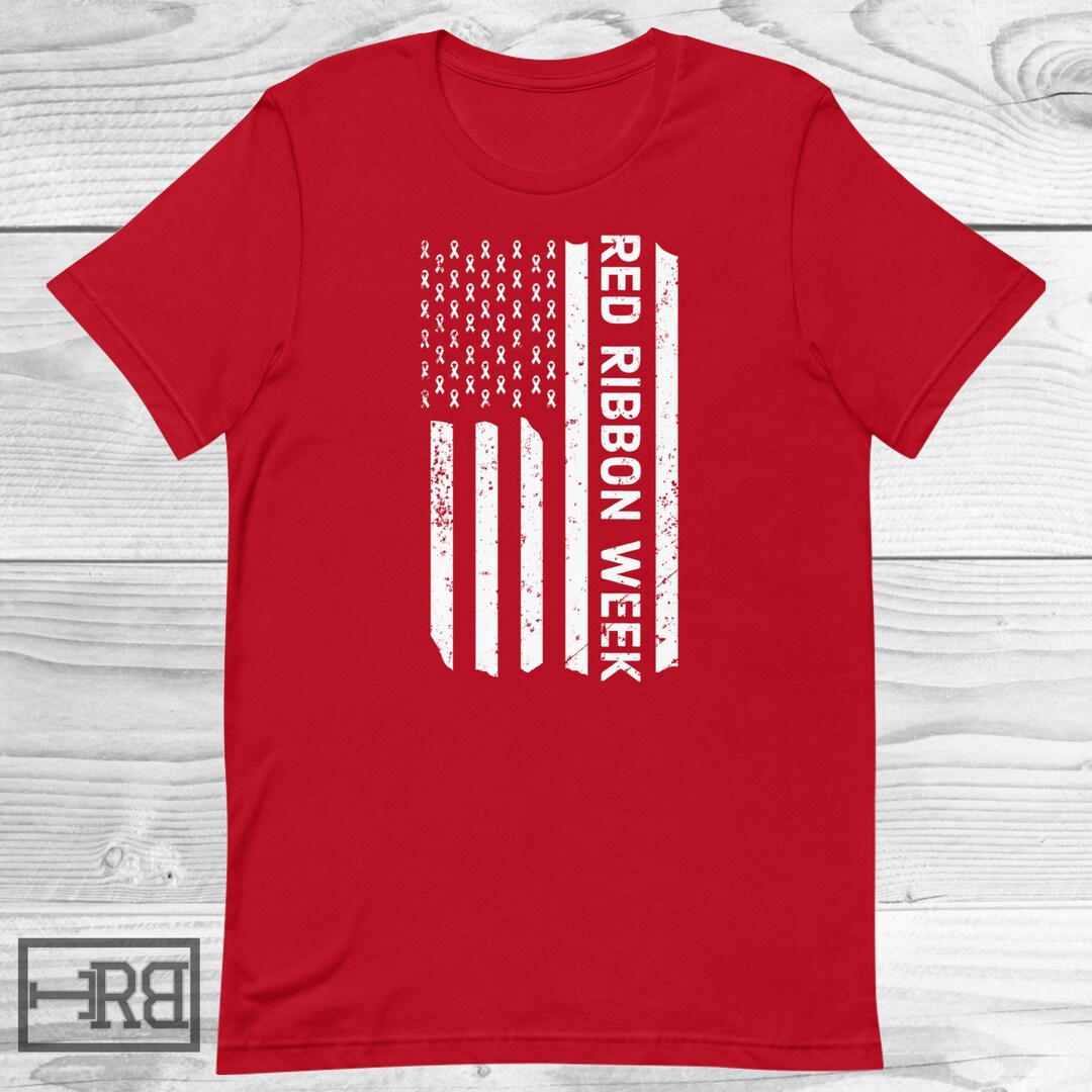 Red Ribbon Week Merch Red Ribbon Week Shirt, Red Ribbon Week USA Flag Shirt, Red Ribbon Week ...