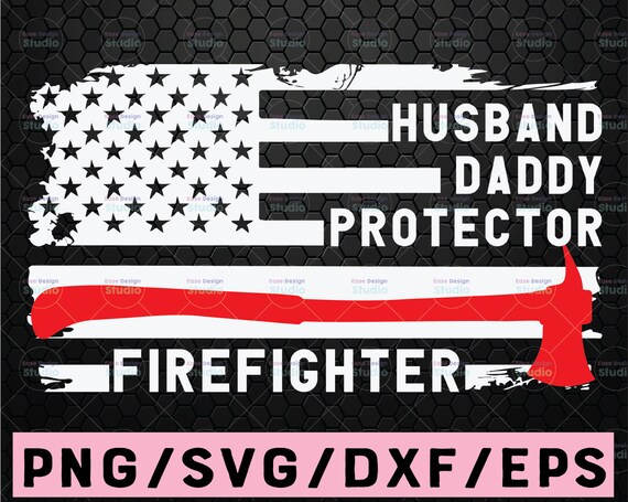 Free Free 60 Husband Father Firefighter Svg SVG PNG EPS DXF File