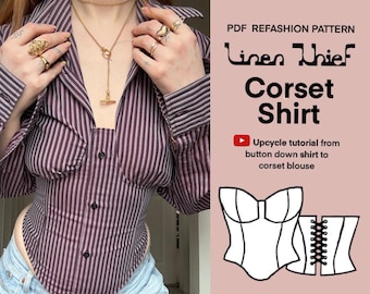Upcycled Shirt Corset Pattern