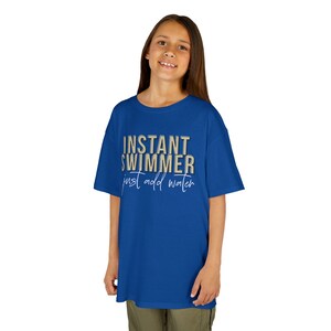 Youth Swim Team Cotton T-Shirt: "Instant Swimmer Just Add Water" image 18