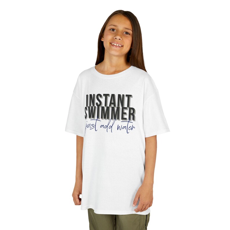 Youth Swim Team Cotton T-Shirt: "Instant Swimmer Just Add Water" image 11