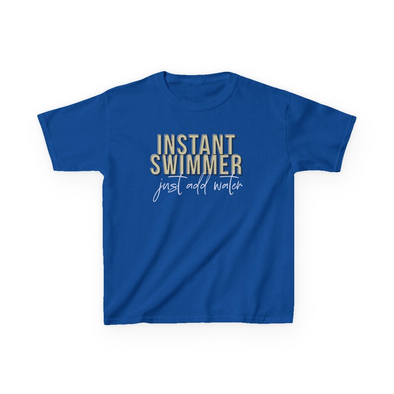 swim team Instant Swimmer Just Add Water t-shirt in color white