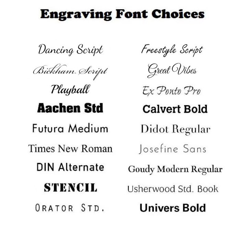 Puede incluir: Un fondo blanco muestra una lista de opciones de fuentes de grabado en texto negro. El t&iacute;tulo "Engraving Font Choices" est&aacute; en la parte superior. Se muestran varios estilos de fuente, incluyendo opciones de escritura, negrita y sin serifa.