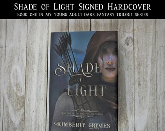 Shade of Light | Signed Hardcover