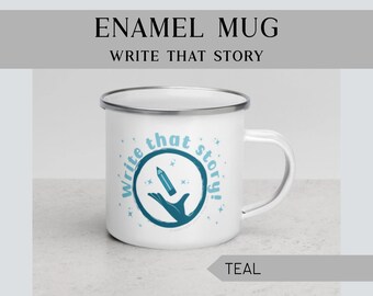 Enamel Mug | Write That Story | Teal