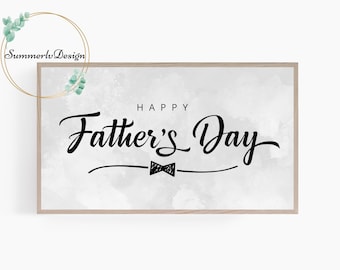 Father's Day Frame TV Art, Samsung Frame TV Art, Happy Father's Day, Minimalist Frame TV Art, Digital Download
