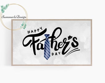 Father's Day Frame TV Art, Samsung Frame TV Art, Happy Father's Day, Minimalist Frame TV Art, Digital Download