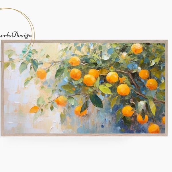 Frame TV Art Fruit, Oranges, Impressionist Oil Painting, Orange Tree, Farmhouse Decor, Citrus Fruit, Samsung Frame TV Art, Digital Download