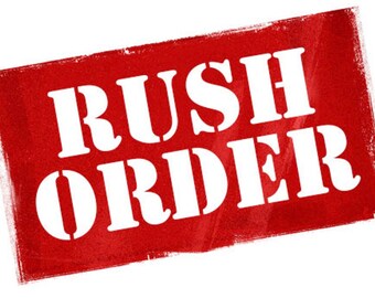 RUSH ORDER / Priority Shipping Upgrade/ ship my order ASAP / skip me ahead in line / ship in 1-2 business days with Priority Shipping