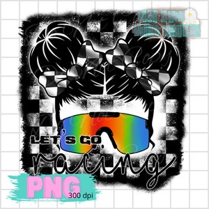 May include: A digital design showing a person with black hair in two buns, each with a checkered bow. The person wears rainbow-tinted goggles. The words "LET'S GO RACING" are written in a cursive font. The background has a checkered pattern.