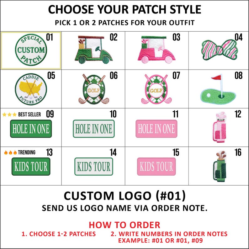 A grid displaying 16 custom golf-themed embroidered patches for apparel. Designs include green and pink golf carts, "Hole in One" and "Kids Tour" rectangles, golf bags, a striped bow, and circular crests like "Caddie Future Pro." Text at the bottom explains how to order by selecting 1-2 patch numbers, such as #01 for a custom logo, and adding them to order notes. Bright green and pink theme.