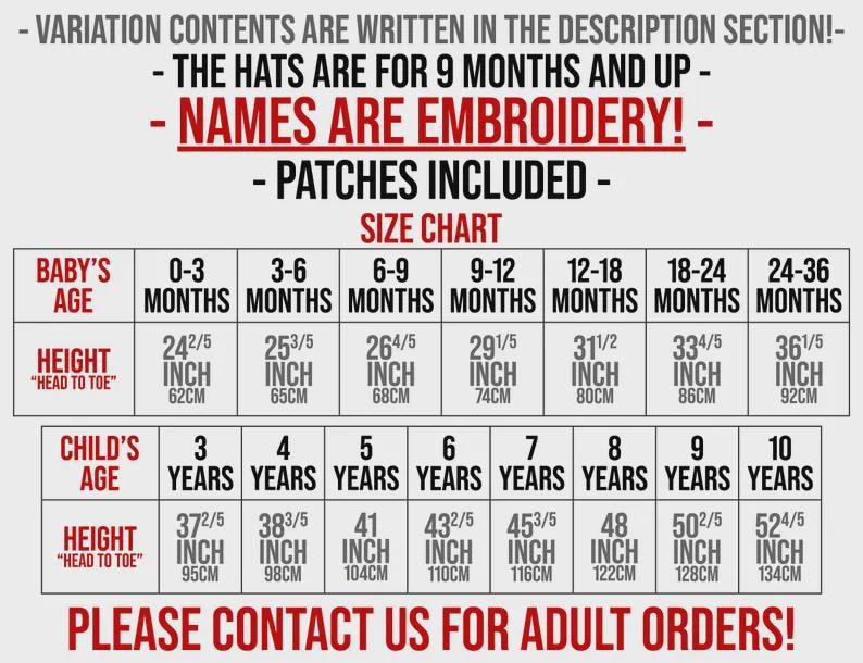 Detailed size chart covering all sizes from 0-3 months to 9-10 years. Includes measurements in inches and pounds to help you choose the right size for babies and children. Mentions that names are embroidered and patches are included, with contact info for adult orders.