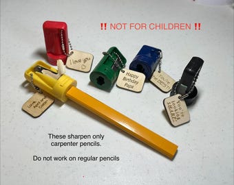 Carpenter Pencil Sharpener, Personalized Tag, Stocking Stuffer, Woodworker Gift, Valentines Day, Birthday Gift, Fathers Day, Wedding Favor