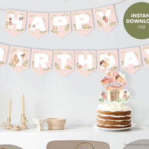 FAIRY Happy Birthday Banner Garland Girl Party Decorations Fairy Garden Magical Tea Enchanted Forest Whimsical Digital Printable First