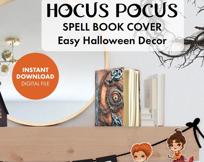 Printable HOCUS POCUS Spell Book Cover Halloween Decorations Decor ...