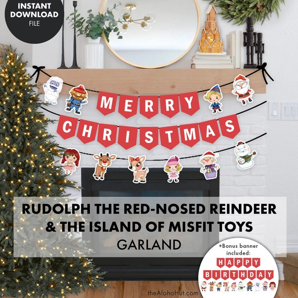 RUDOLPH CHRISTMAS Garland Banner Digital Download Printable Party Decoration Decor red-nosed reindeer Santa Island Misfit Toys holiday Yukon