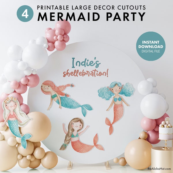 MERMAID Kids Birthday Party Large Cutout Decor Digital Printable Decoration Lawn Sign Photobooth Photo Booth whimsical ariel Under the Sea