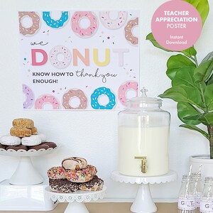 DONUT TEACHER APPRECIATION Idea Sign Poster Thank You Teacher Printable ...