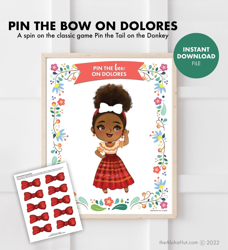 ENCANTO Kids Birthday Party Pin the Tail Game party games instant download printable digital file Cinco de Mayo Pin the Bow on Dolores image 1