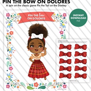 ENCANTO Kids Birthday Party Pin the Tail Game party games instant download printable digital file Cinco de Mayo Pin the Bow on Dolores image 6