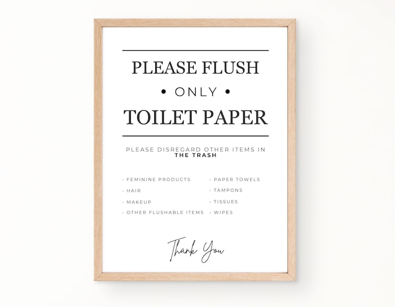 Puede incluir: Un cartel en blanco y negro con el texto "Por favor, tire solo papel higi&eacute;nico" y una lista de art&iacute;culos para desechar en la basura, incluidos productos femeninos, cabello, maquillaje, toallas de papel, tampones, pa&ntilde;uelos y toallitas. El cartel tambi&eacute;n dice "Gracias".