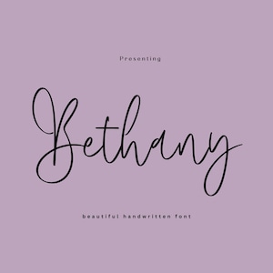 May include: A handwritten font named "Bethany" in black script on a light purple background. The text "Presenting" appears above the font name and "beautiful handwritten font" appears below.