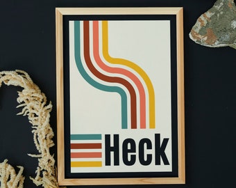 Heck Retro Wall Art | 70s Vibes Poster Print