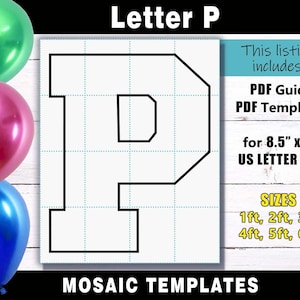 Plantilla de marco de globo de mosaico de letra P - Archivos de impresión PDF de letras cuadradas para tamaño de letra de EE. UU. en tamaños de 1 pie, 2 pies, 3 pies, 4 pies, 5 pies y 6 pies