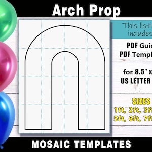 Arch Wall Prop or Mosaic Balloon Frame Template - PDF print files for US Letter Size in sizes 1ft, 2ft, 3ft, 4ft, 5ft, 6ft, 7ft & 8ft