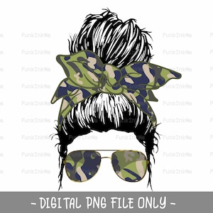 Camo Army Wife Life Messy Bun Mom Life PNG Sublimation digital download