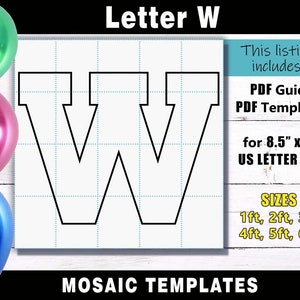 Plantilla de marco de globo de mosaico de letra W - Archivos de impresión PDF de letras cuadradas para tamaño de letra de EE. UU. en tamaños de 1 pie, 2 pies, 3 pies, 4 pies, 5 pies y 6 pies