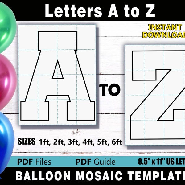 Balloon Mosaic Alphabet Set - Square Letters A-Z Templates for sizes 1ft, 2ft, 3ft, 4ft, 5ft & 6ft. PDF files for US Letter Size