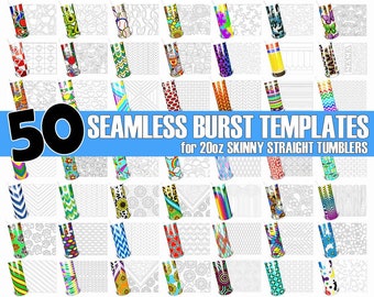 50 Seamless Burst Tumbler Template Bundle SVG PNG & DXF digital downloads for 20oz Skinny Straight Tumbler- Big saving tumbler burst bundle!