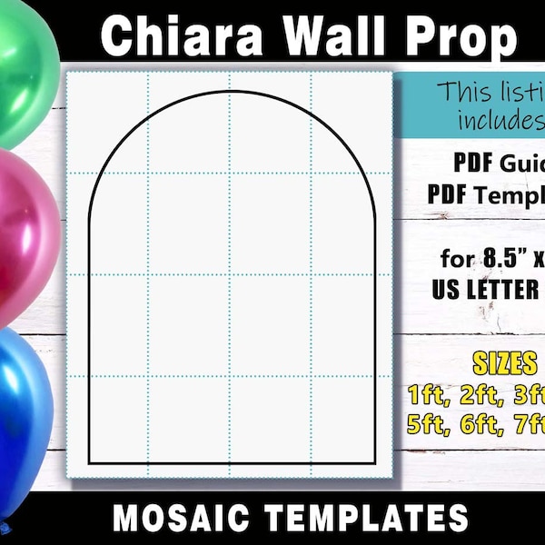 Chiara Wall Prop or Mosaic Balloon Frame Template - PDF print files for US Letter Size in sizes 1ft, 2ft, 3ft, 4ft, 5ft, 6ft, 7ft & 8ft