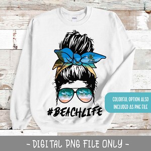 Beach life mom life messy bun PNG Sublimation digital downloads